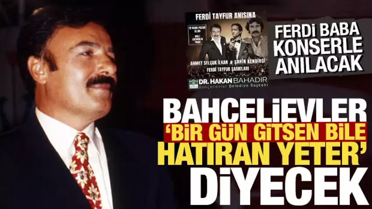 Bahçelievler'de; Ferdi Tayfur anısına anlamlı konser