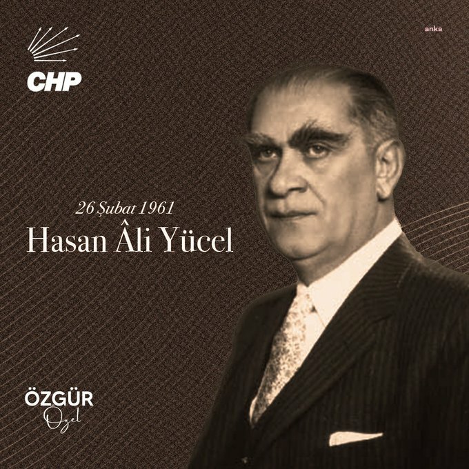 CHP GENEL BAŞKANI ÖZGÜR ÖZEL: "KÖY ENSTİTÜLERİ'NİN FİKİR BABASI, ESKİ MİLLİ EĞİTİM BAKANIMIZ HASAN ALİ YÜCEL'İ ÖLÜM YIL DÖNÜMÜNDE SAYGIYLA VE MİNNETLE ANIYORUM" 