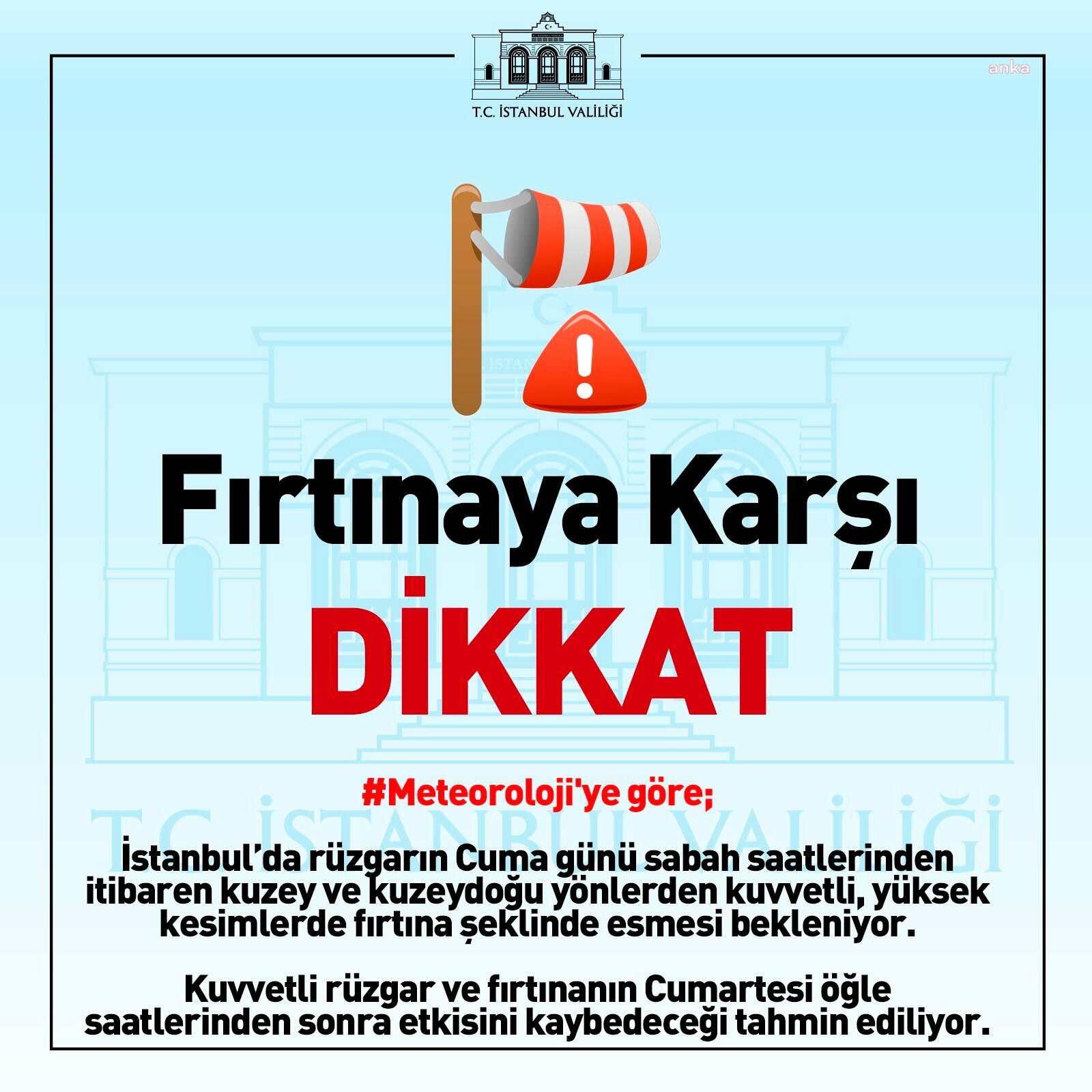 İSTANBUL VALİLİĞİ, UYARI ÜZERİNE UYARI YAPTI: FIRTINAYA KARŞI DİKKAT