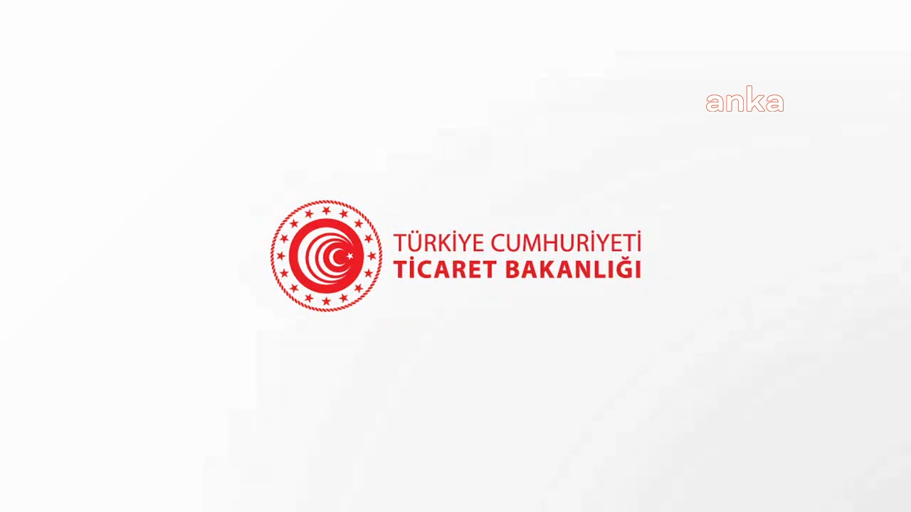 TİCARET BAKANLIĞI, İSRAİL İLE OLAN TÜM TİCARETİN DURDURULDUĞUNU AÇIKLADI