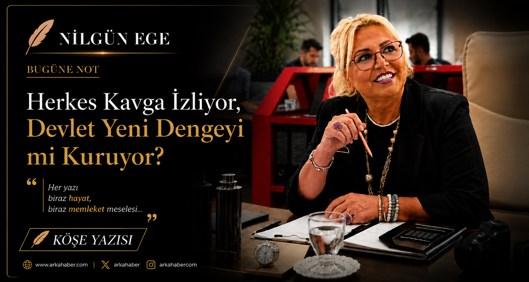 Herkes Kavga İzliyor, Devlet Yeni Dengeyi mi Kuruyor?