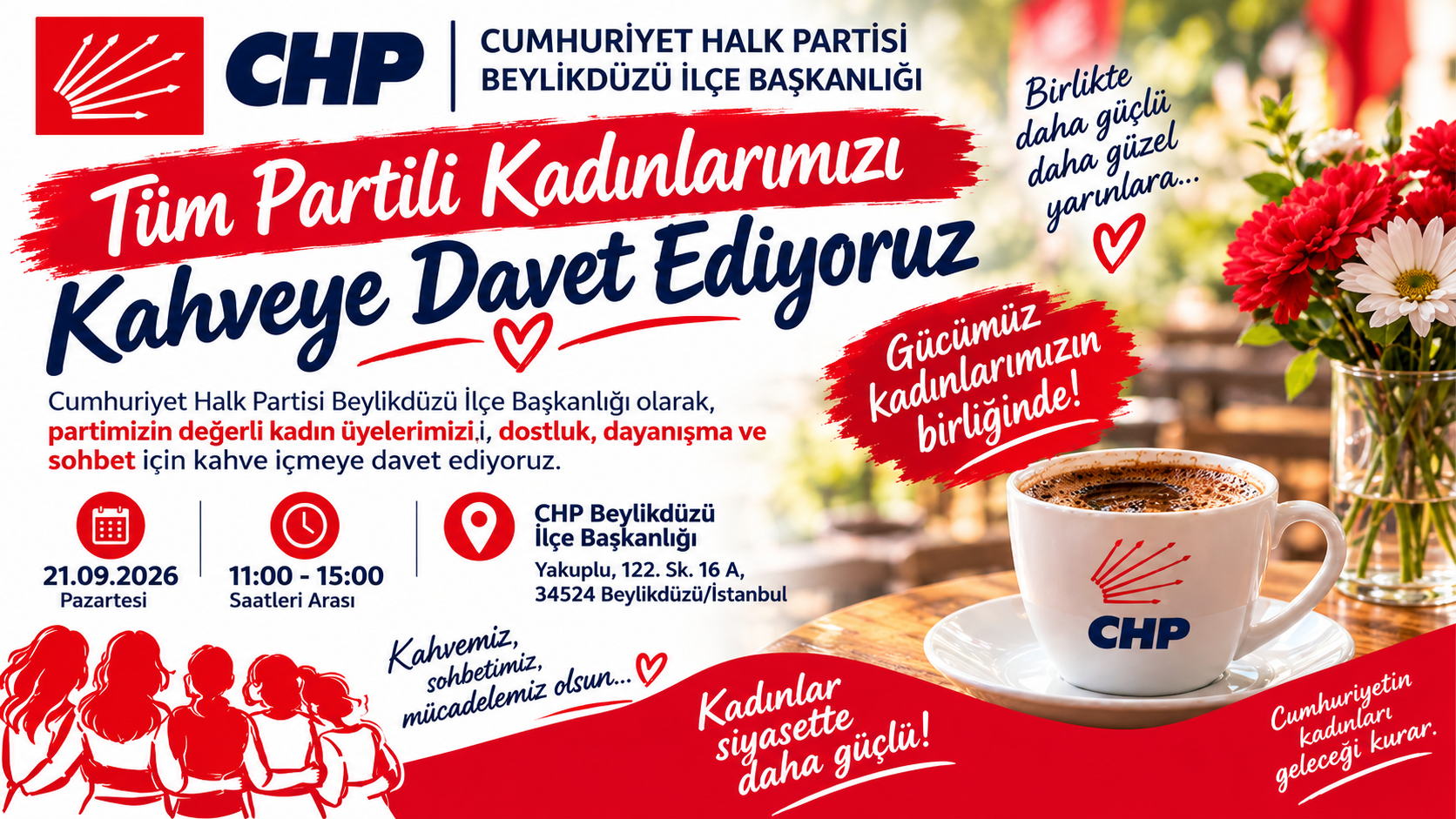CHP Beylikdüzü’nden Kadınlara Kahve Daveti: “Gücümüz Kadınlarımızın Birliğinde”