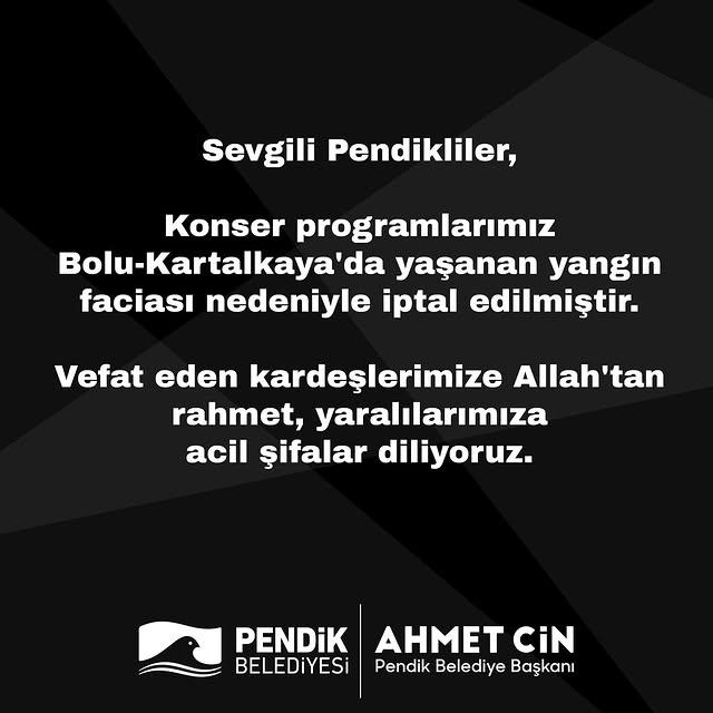Bolu Kartalkaya'da Yangın Faciası: Pendik'teki Konserler İptal Edildi