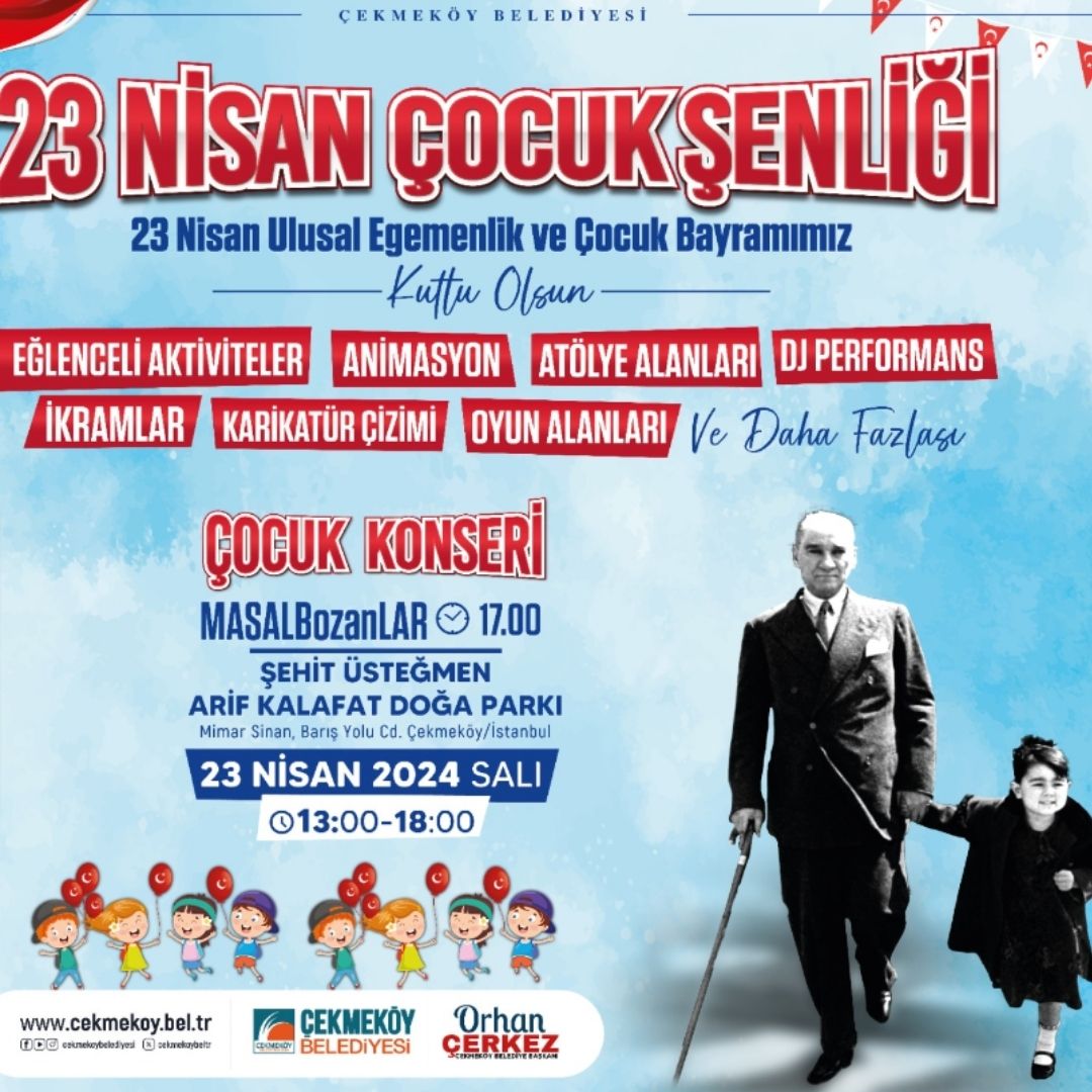 Çekmeköy Belediyesi’nden 23 Nisan Çocuk Şenliği Sürprizi