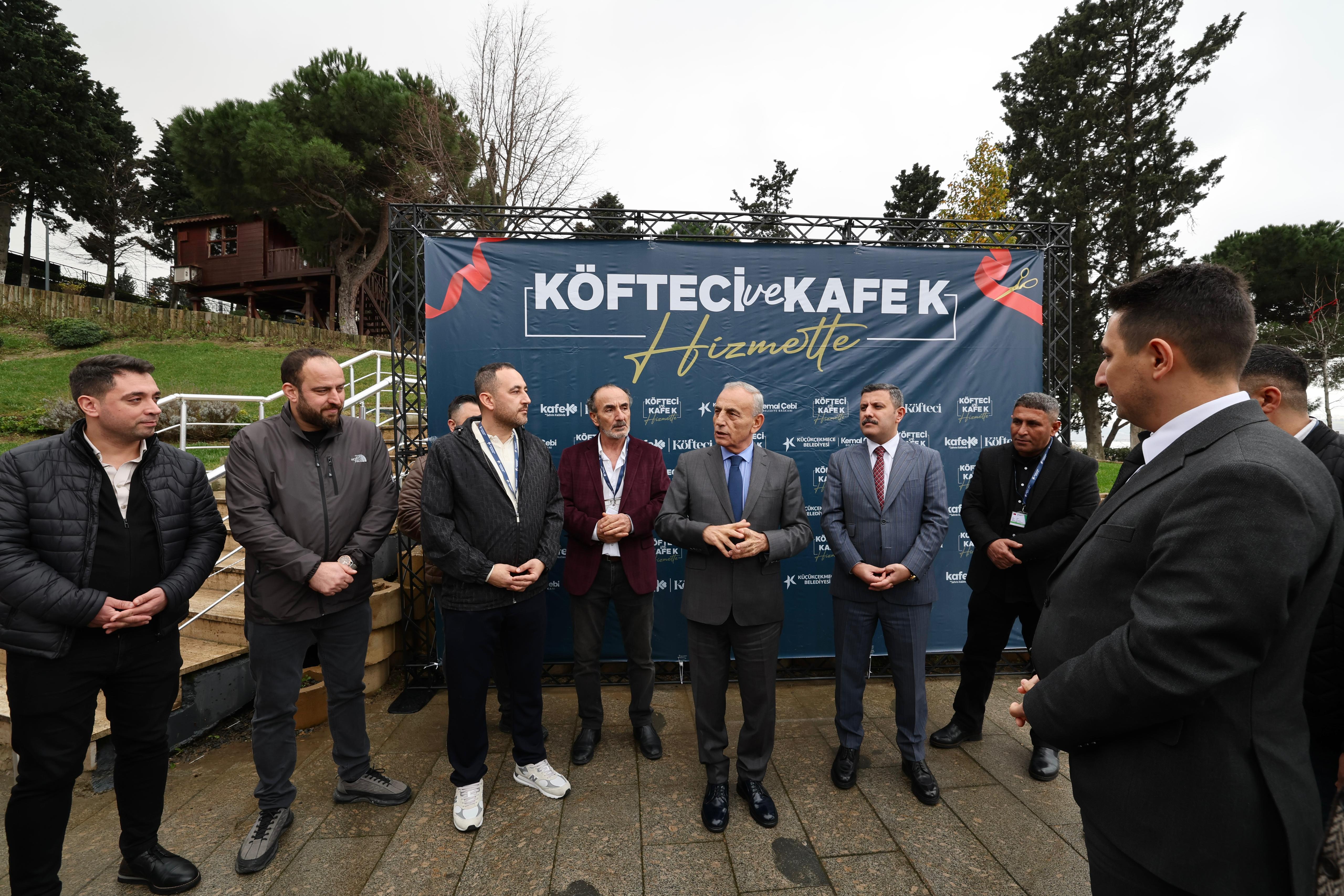 'Kafe K Ve Köfteci' Küçükçekmece'ye Kazandırıldı