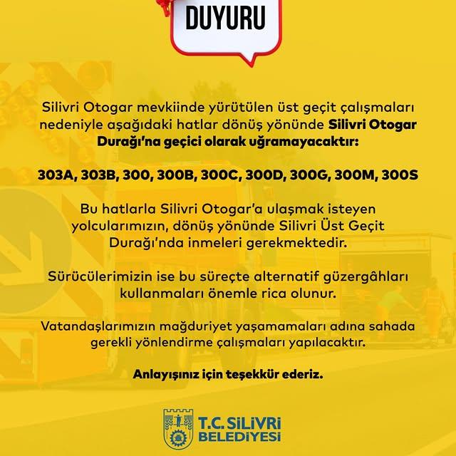 Silivri Otogar'da Üst Geçit Çalışmaları Nedeniyle Toplu Taşıma Hatlarında Değişiklik