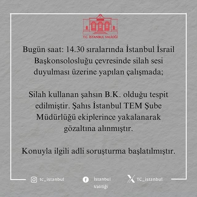 İstanbul'da İsrail Başkonsolosluğu'na Silahlı Saldırı
