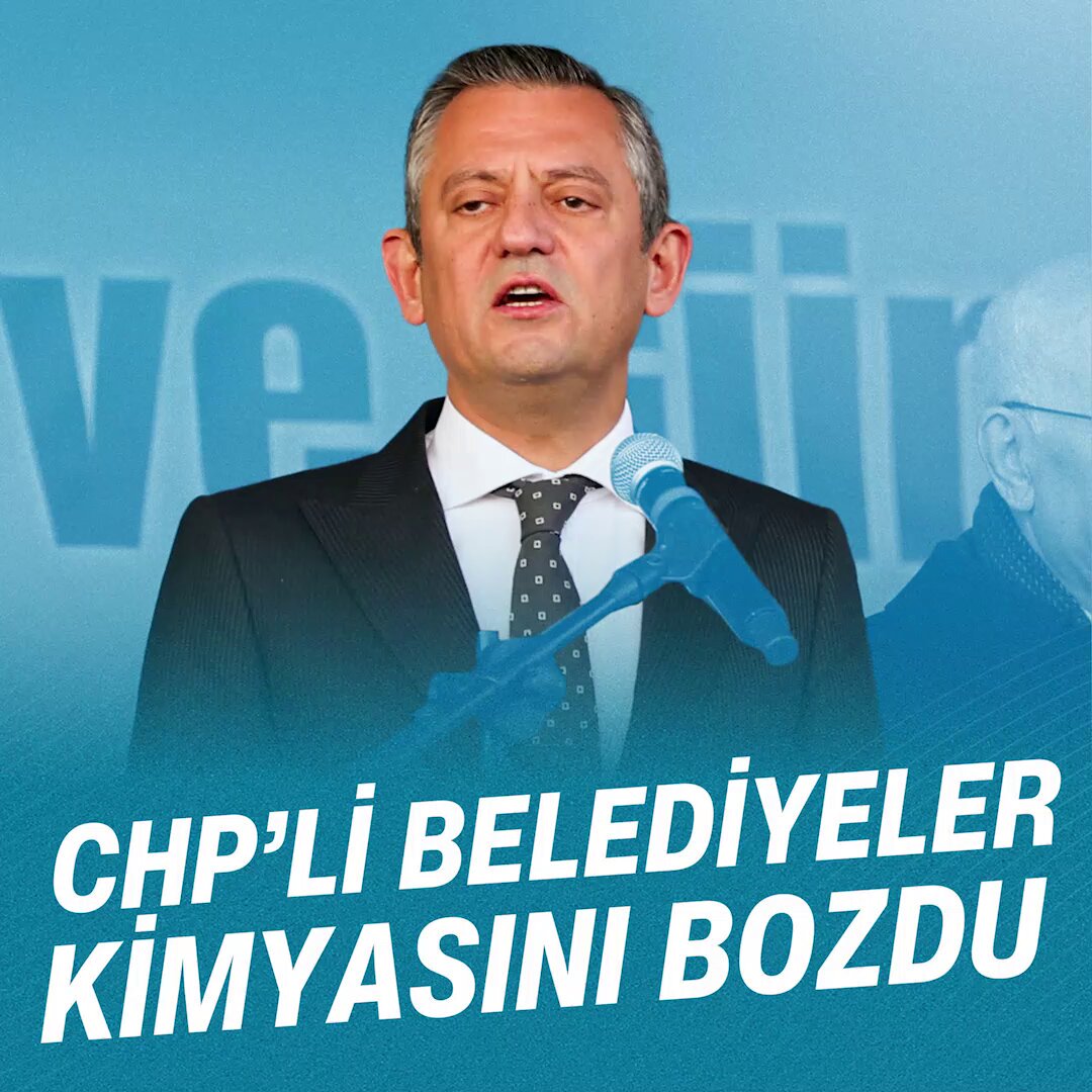 CHP Lideri Özgür Özel: "CHP'li Belediyelerin Hizmet Kalitesine Ulaşılamıyor"
